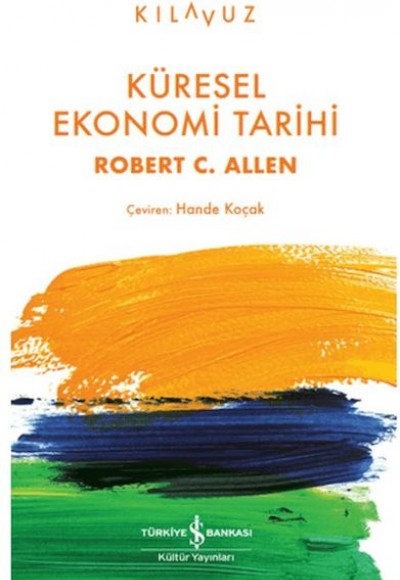 Küresel Ekonomi Tarihi Küresel Ekonomi Tarihi