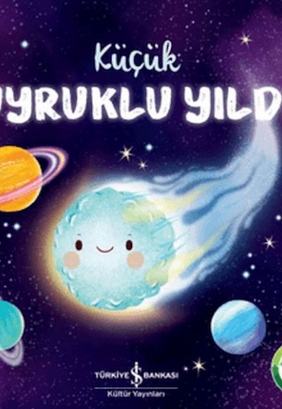 Küçük Kuyruklu Yıldız – Doğanın Eşsiz Hikayeleri 14 Küçük Kuyruklu Yıldız – Doğanın Eşsiz Hikayeleri 14