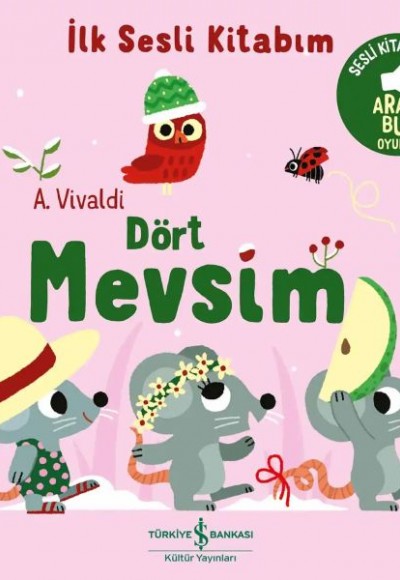 Dört Mevsim - İlk Sesli Kitabım Dört Mevsim - İlk Sesli Kitabım
