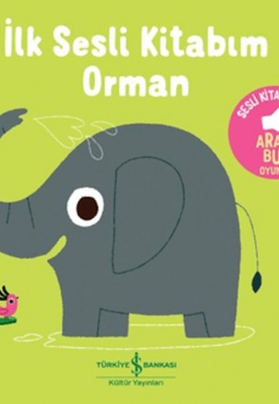Orman - İlk Sesli Kitabım Orman - İlk Sesli Kitabım