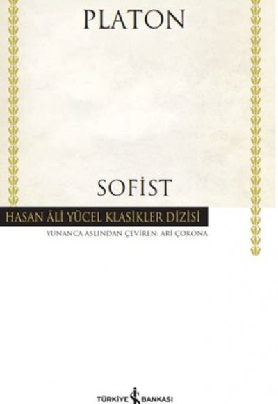 Sofist - Hasan Ali Yücel Klasikleri (Ciltli) Sofist - Hasan Ali Yücel Klasikleri (Ciltli)