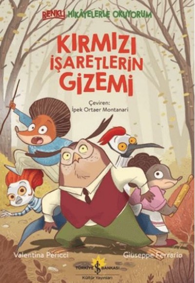 Kırmızı İşaretlerin Gizemi – Renkli Hikayelerle Okuyorum Kırmızı İşaretlerin Gizemi – Renkli Hikayelerle Okuyorum