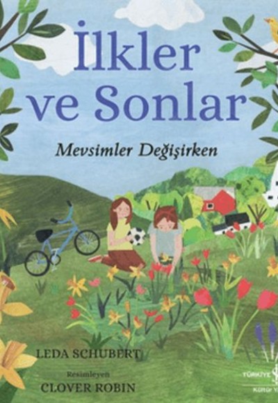 İlkler ve Sonlar – Mevsimler Değişirken İlkler ve Sonlar – Mevsimler Değişirken