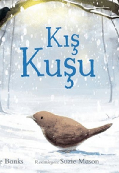 Kış Kuşu Kış Kuşu