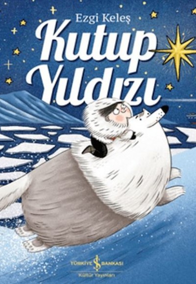 Kutup Yıldızı Kutup Yıldızı