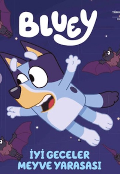 Bluey - İyi Geceler Meyve Yarasası Bluey - İyi Geceler Meyve Yarasası