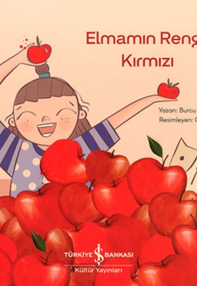 Elmanın Rengi: Kırmızı Elmanın Rengi: Kırmızı