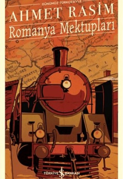 Romanya Mektupları - Türk Edebiyatı Klasikleri Romanya Mektupları - Türk Edebiyatı Klasikleri