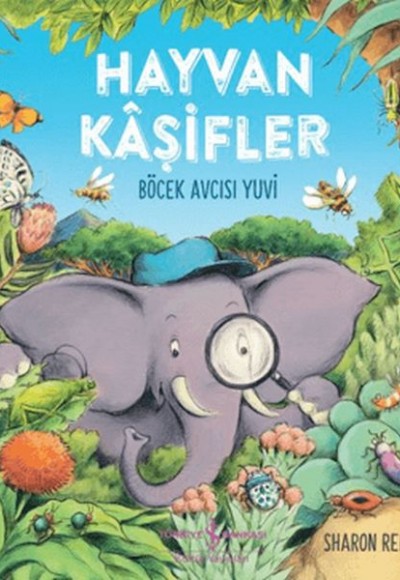 Hayvan Kaşifler - Böcek Avcısı Yuvi Hayvan Kaşifler - Böcek Avcısı Yuvi