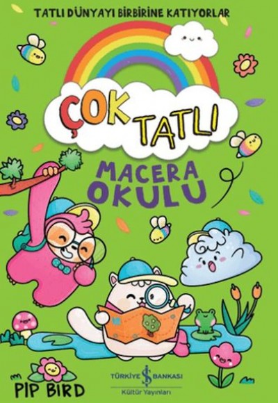 Çok Tatlı - Macera Okulu Çok Tatlı - Macera Okulu