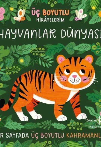 Hayvanlar Dünyası - Üç Boyutlu Hikâyelerim Hayvanlar Dünyası - Üç Boyutlu Hikâyelerim