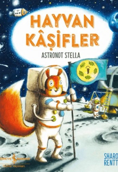Hayvan Kâşifler - Astronot Stella Hayvan Kâşifler - Astronot Stella