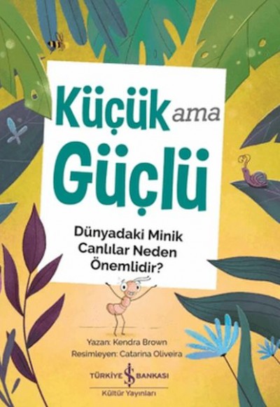 Küçük Ama Güçlü Küçük Ama Güçlü