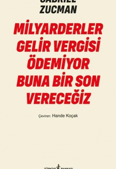 Milyarderler Gelir Vergisi Ödemiyor Buna Bir Son Vereceğiz