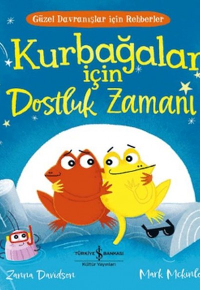 Kurbağalar için Dostluk Zamanı Kurbağalar için Dostluk Zamanı