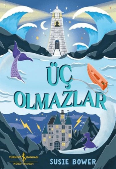Üç Olmazlar Üç Olmazlar