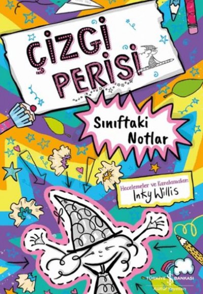 Çizgi Perisi – Sınıftaki Notlar Çizgi Perisi – Sınıftaki Notlar