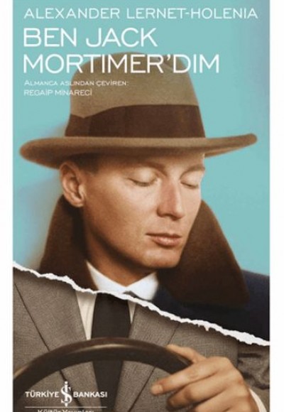 Ben Jack Mortimer’dım - Modern Klasikler Dizisi (Ciltli) Ben Jack Mortimer’dım - Modern Klasikler Dizisi (Ciltli)