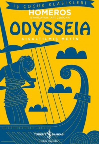 Odysseia – Kısaltılmış Metin Odysseia – Kısaltılmış Metin