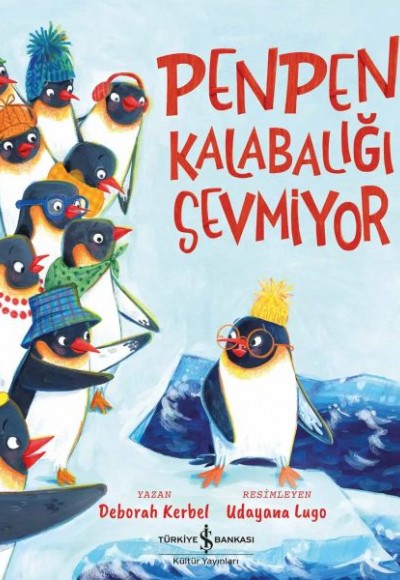 Penpen Kalabalığı Sevmiyor Penpen Kalabalığı Sevmiyor
