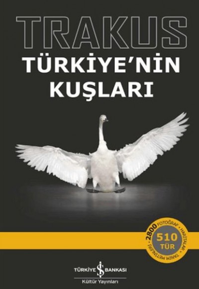 Trakus - Türkiye'nin Kuşları Trakus - Türkiye'nin Kuşları