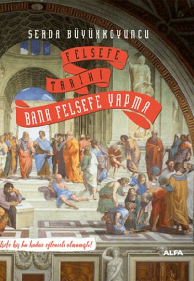 Bana Felsefe Yapma Ciltli Bana Felsefe Yapma Ciltli