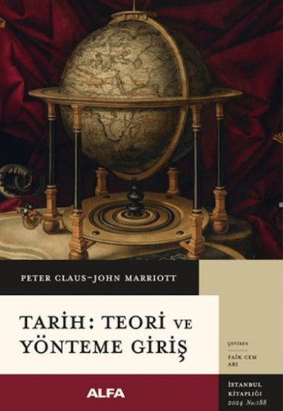 Tarih: Teori ve Yönteme Giriş Tarih: Teori ve Yönteme Giriş