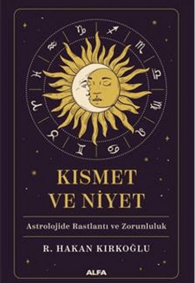 Kısmet ve Niyet Kısmet ve Niyet