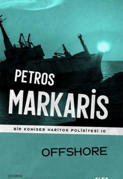 Offshore - Bir Komiser Haritos Polisiyesi 10 Offshore - Bir Komiser Haritos Polisiyesi 10