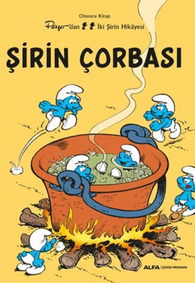 Şirin Çorbası Şirin Çorbası