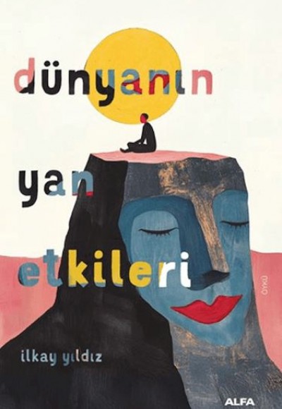 Dünyanın Yan Etkileri Dünyanın Yan Etkileri
