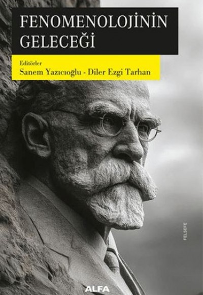 Fenomenolojinin Geleceği