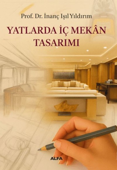 Yatlarda İç Mekan Tasarımı