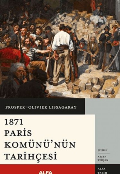 1871 Paris Komünü'nün Tarihçesi