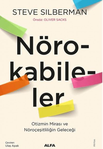 Nörokabileler Otizmin Mirası ve Nöroçeşitliliğin Geleceği Nörokabileler Otizmin Mirası ve Nöroçeşitliliğin Geleceği
