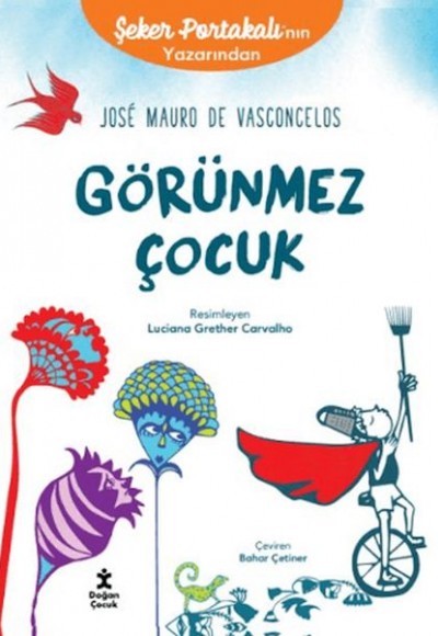 Görünmez Çocuk Görünmez Çocuk