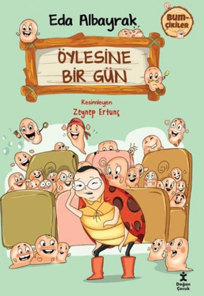 Bumçikiler 2 - Öylesine Bir Gün Bumçikiler 2 - Öylesine Bir Gün