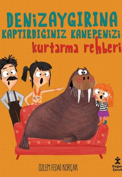 Deniz Aygırına Kaptırdığınız Kanepenizi Kurtarma Rehberi Deniz Aygırına Kaptırdığınız Kanepenizi Kurtarma Rehberi