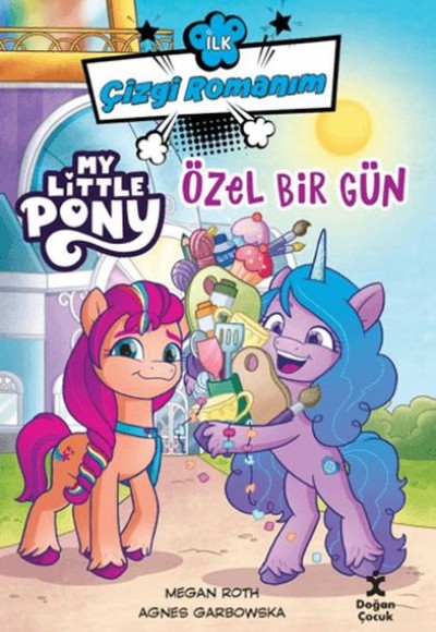 İlk Çizgi Romanım My Lıttle Pony-Özel Bir Gün İlk Çizgi Romanım My Lıttle Pony-Özel Bir Gün
