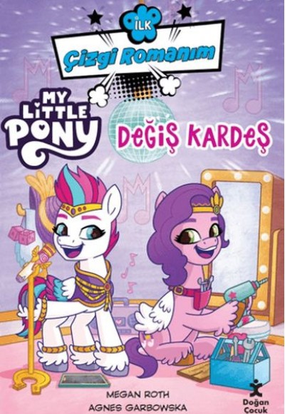 İlk Çizgi Romanım My Little Pony-Değiş Kardeş İlk Çizgi Romanım My Little Pony-Değiş Kardeş