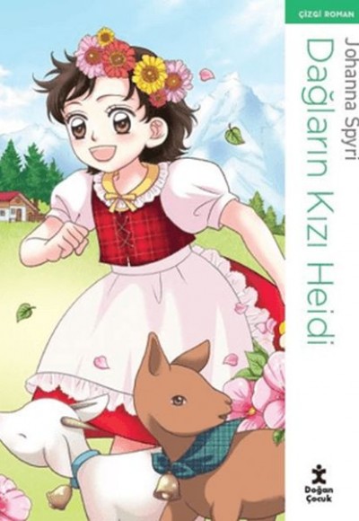 Dağların Kızı Heidi - Çizgi Roman Dağların Kızı Heidi - Çizgi Roman