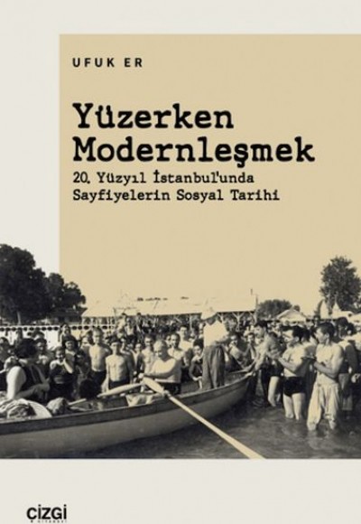 Yüzerken Modernleşmek Yüzerken Modernleşmek