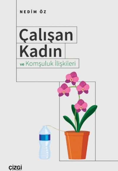 Çalışan Kadın ve Komşuluk İlişkileri Çalışan Kadın ve Komşuluk İlişkileri
