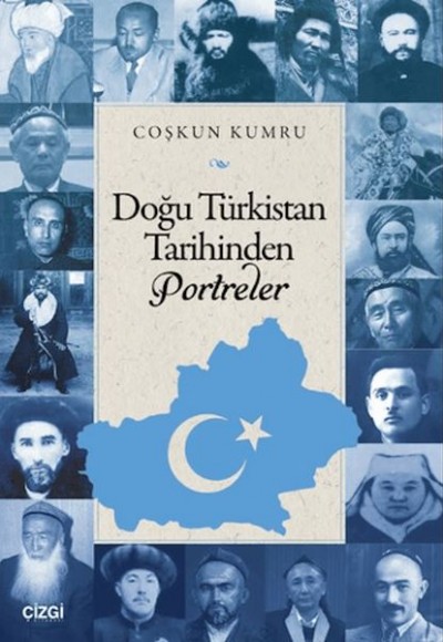 Doğu Türkistan Tarihinden Portreler Doğu Türkistan Tarihinden Portreler