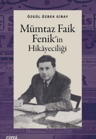 Mümtaz Faik Fenik'in Hikayeciliği