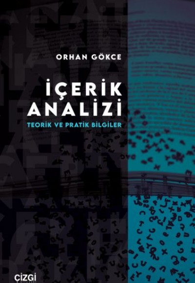İçerik Analizi - Teorik ve Pratik Bilgiler İçerik Analizi - Teorik ve Pratik Bilgiler