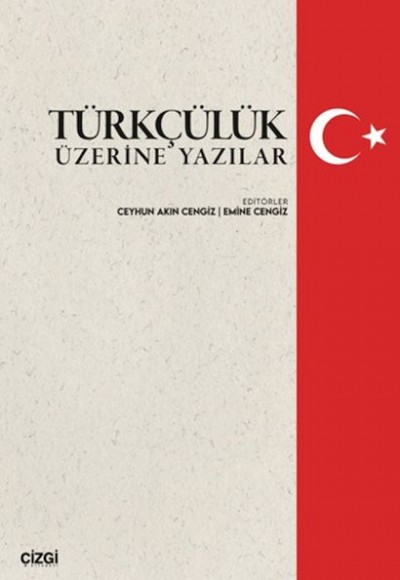 Türkçülük Üzerine Yazılar Türkçülük Üzerine Yazılar