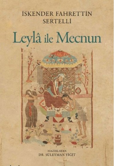 Leyla ile Mecnun Leyla ile Mecnun