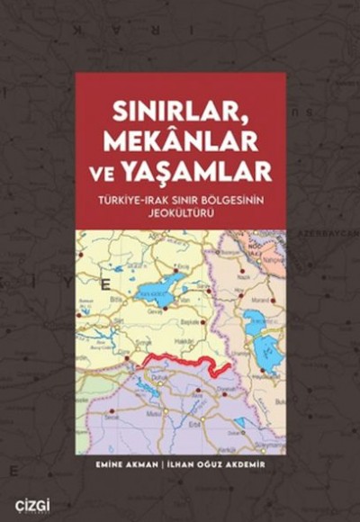 Sınırlar, Mekânlar ve Yaşamlar Sınırlar, Mekânlar ve Yaşamlar