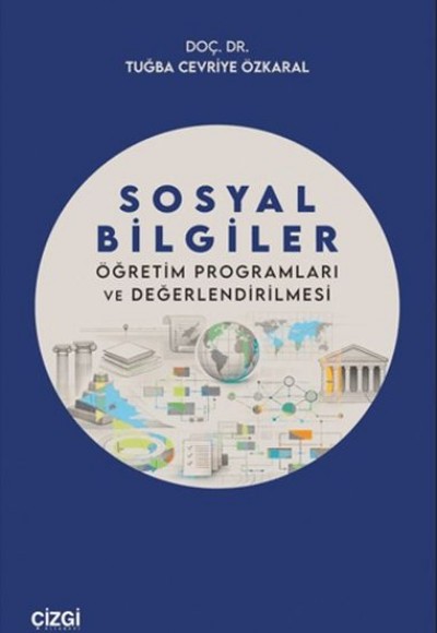 Sosyal Bilgiler Öğretim Programları ve Değerlendirilmesi Sosyal Bilgiler Öğretim Programları ve Değerlendirilmesi
